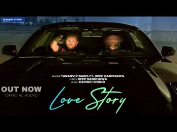 Love Story | Taranvir Bains Ft Deep Randhawa | New Punjabi Song 2024 @98modelstudio